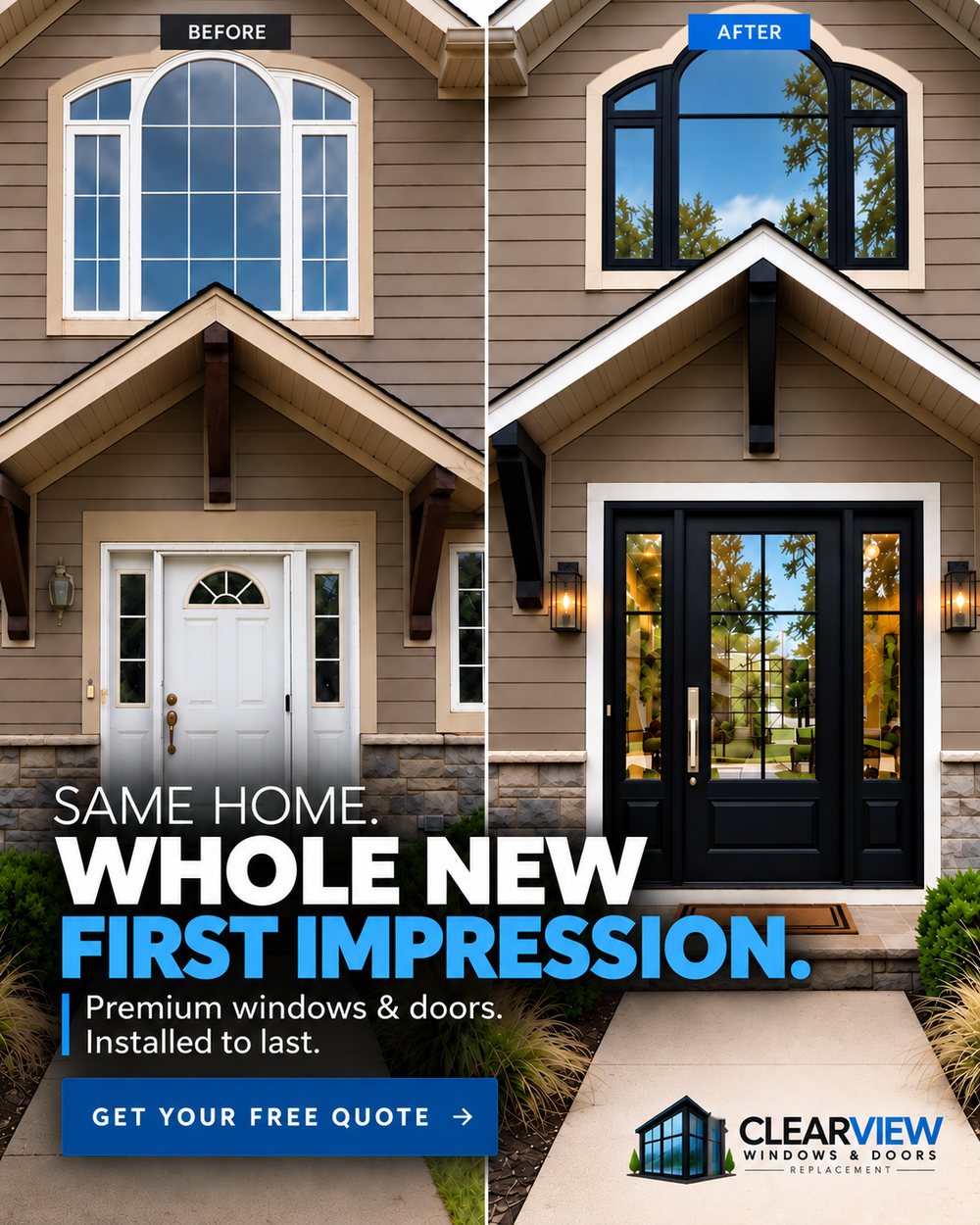 Meta ad for Clearview Windows & Doors: a before-and-after split of the same house front, dated white windows and door on the left, black modern windows and a glass-paneled door on the right, headline “Same home. Whole new first impression” and a “Get your free quote” button